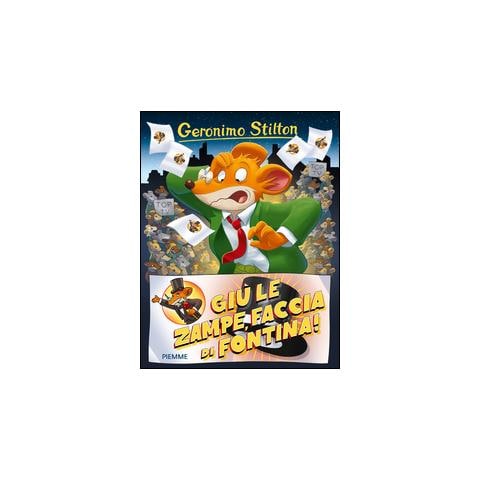 Geronimo Stilton - Giù le zampe, faccia di fontina! - Foto 3