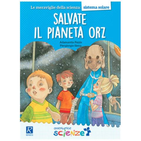 Adamantia Paizis - Salvate il pianeta Orz - Foto 2