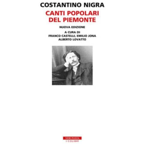 Costantino Nigra - Canti Popolari Del Piemonte. Con 2 Cd-audio - Foto 1