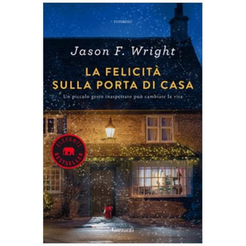 Jason F. Wright - La Felicità Sulla Porta Di Casa - Foto 1