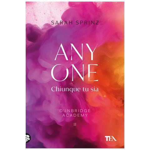 Sarah Sprinz - Anyone. Chiunque tu sia. Dunbridge Academy - Foto 1