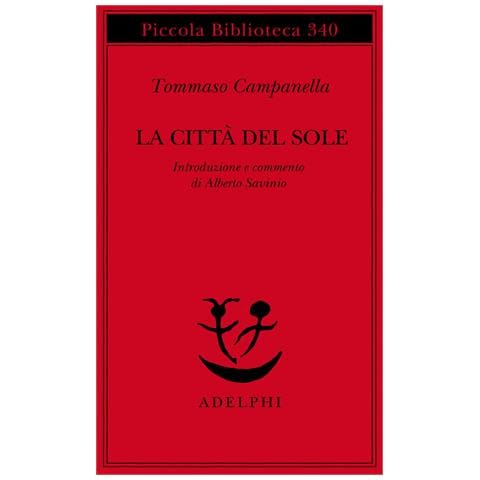 Tommaso Campanella - La città del Sole - Foto 1