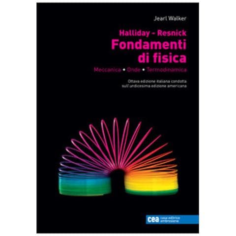 David Halliday - Fondamenti di Fisica. Meccanica, onde, termodinamica. Con e-book - Foto 1