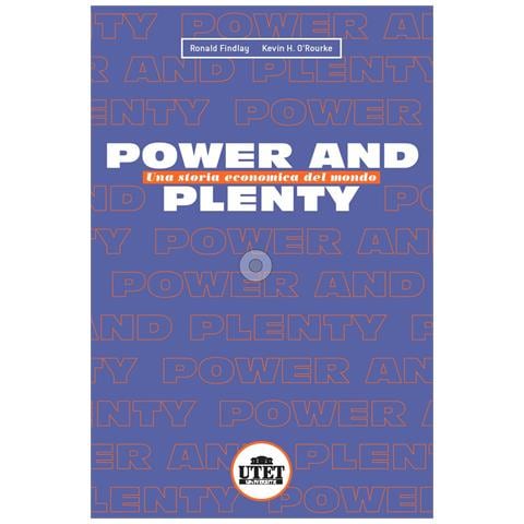 Ronald Findlay - Power and plenty. Una storia economica del mondo - Foto 1