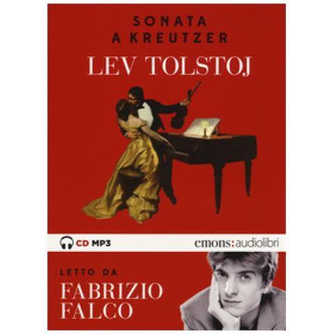 Lev Tolstoj - Sonata a Kreutzer letta da Fabrizio Falco. Audiolibro. CD Audio formato MP3 - Foto 1