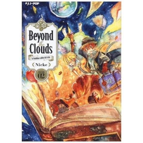 Nicke - Beyond The Clouds. La Bambina Caduta Dal Cielo. 2. - Foto 1