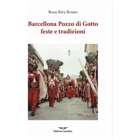 Rosa Rita Bruno - Barcellona Pozzo di Gotto feste e tradizioni - Foto 1