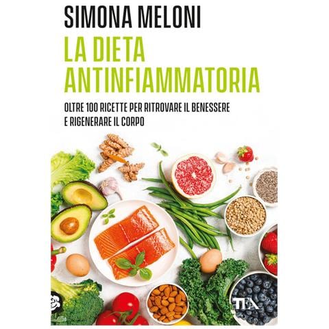 Simona Meloni - La dieta antinfiammatoria - Foto 1