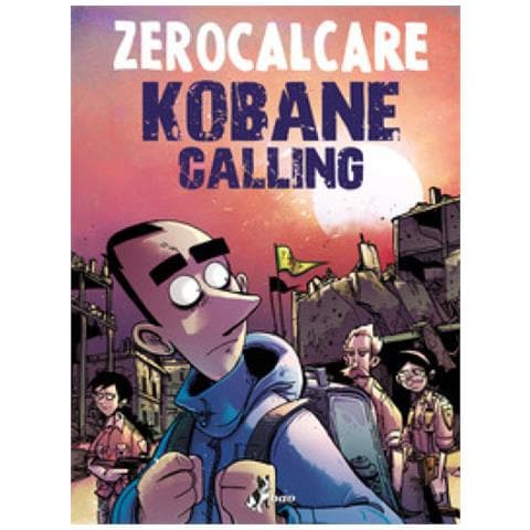 Zerocalcare - Kobane Calling. Oggi - Foto 1