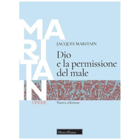 Jacques Maritain - Dio E La Permissione Del Male. Nuova Ediz. - Foto 1