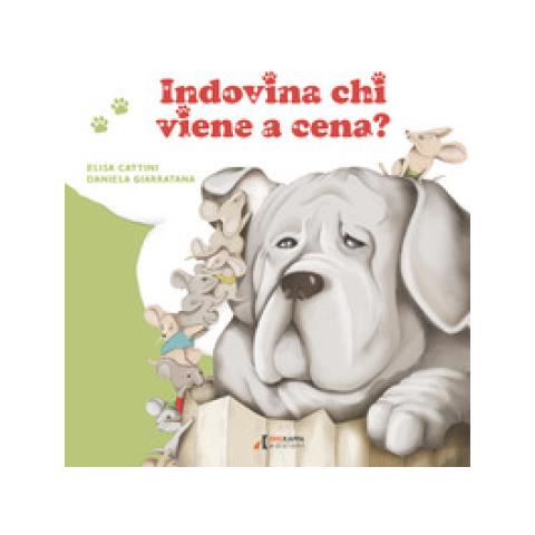 Elisa Cattini - Indovina Chi Viene A Cena? Ediz. A Colori - Foto 1