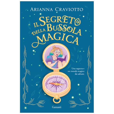 Arianna Craviotto - Il segreto della bussola magica - Foto 1