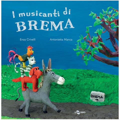 Enza Crivelli - I musicanti di Brema. Ediz. a colori - Foto 1