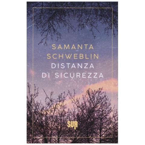Samanta Schweblin - Distanza Di Sicurezza - Foto 1