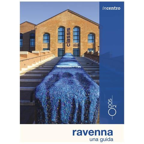 Ingrid Perini - Ravenna. Una guida - Foto 1