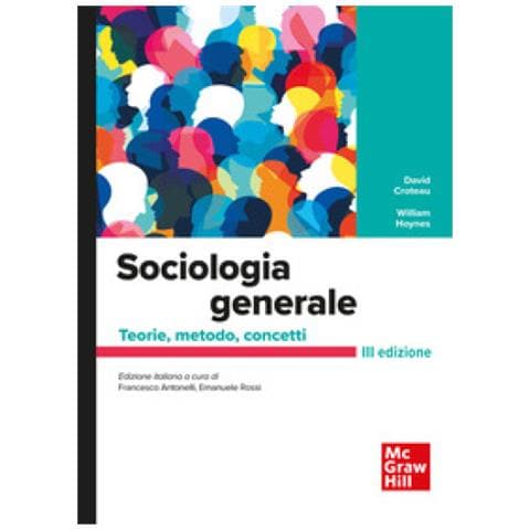 David Croteau - Sociologia generale. Teorie, metodo, concetti. Con Connect - Foto 1