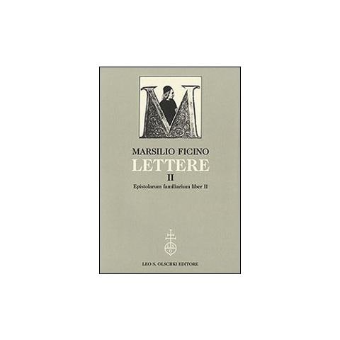 Marsilio Ficino - Lettere. Vol. 2: Epistolarum familiarium liber II - Foto 1