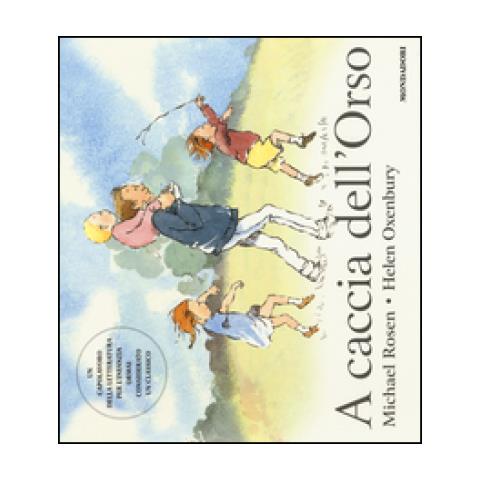 Michael Rosen - A caccia dell'Orso. Ediz. illustrata - Foto 2