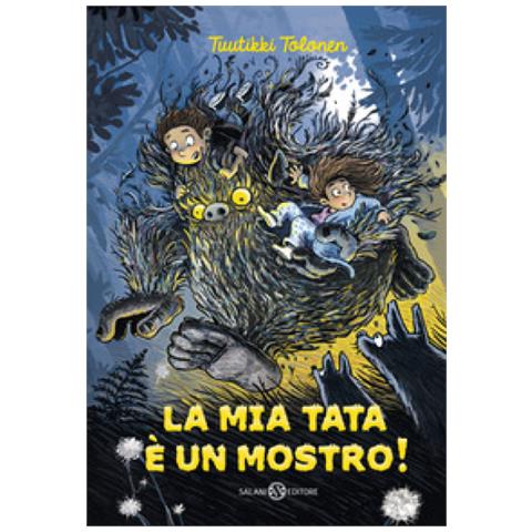 Tuutikki Tolonen - La Mia Tata È Un Mostro! - Foto 1