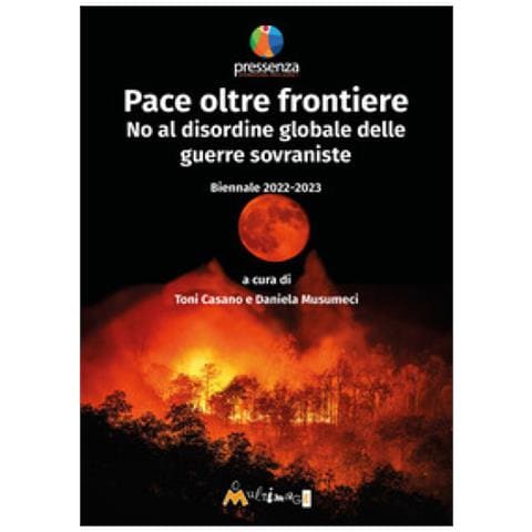 Antonio Casano - Pace oltre frontiere. No al disordine globale delle guerre sovraniste. Biennale 2022-2023 - Foto 1