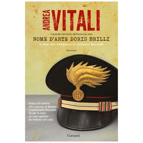 Andrea Vitali - Nome d'arte Doris Brilli. I casi del maresciallo Ernesto Maccadò - Foto 1