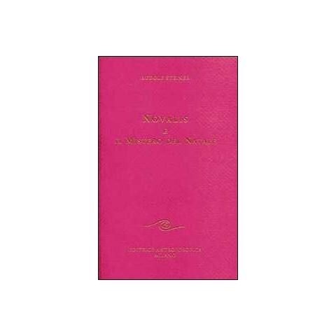 Rudolf Steiner - Novalis e il mistero del Natale - Foto 1