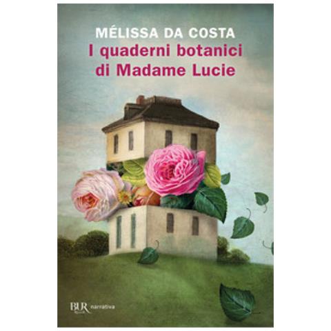 Mélissa Da Costa - I Quaderni Botanici Di Madame Lucie - Foto 1