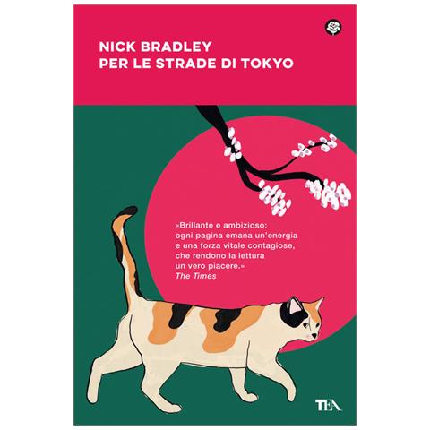 Nick Bradley - Per le strade di Tokyo - Foto 1