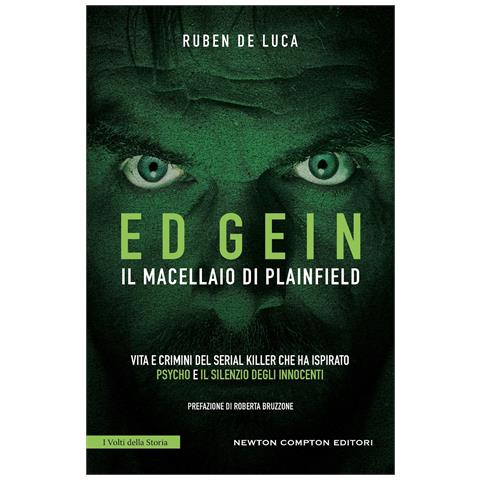 Ruben De Luca - Ed Gein. Il macellaio di Plainfield - Foto 1