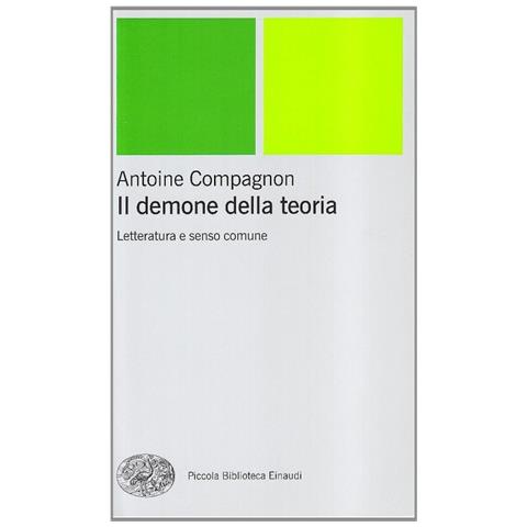 Antoine Compagnon - Il demone della teoria - Foto 1
