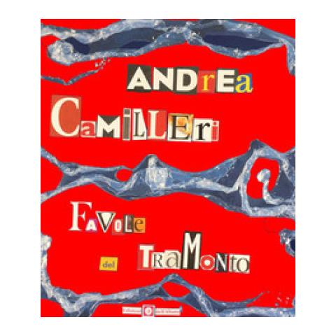 Andrea Camilleri - Favole Del Tramonto. Nuova Ediz. - Foto 1