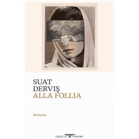 Suat Dervis - Alla follia - Foto 1