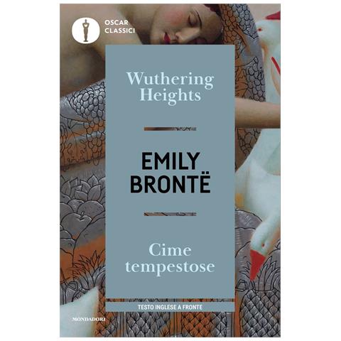 Emily Brontë - Wuthering Heights-Cime tempestose. Testo inglese a fronte - Foto 1