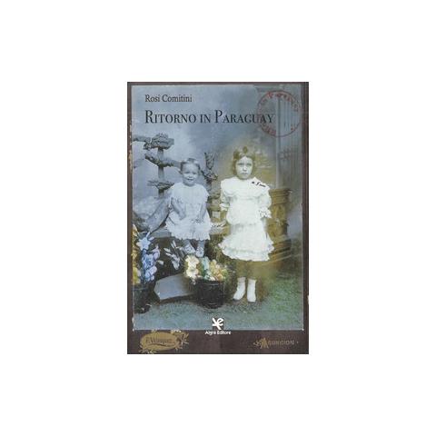 Rosi Comitini - Ritorno In Paraguay - Foto 2