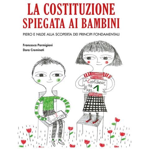 Francesca Parmigiani - La Costituzione spiegata ai bambini - Foto 2