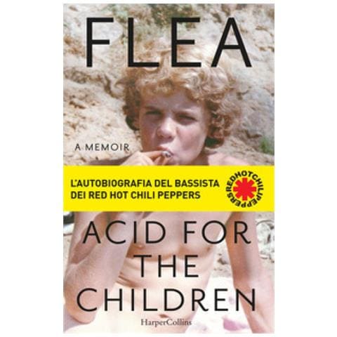 Flea - Acid For The Children - Foto 1