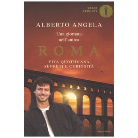 Una giornata nell'antica Roma. Vita quotidiana, segreti e curiosità - Foto 2