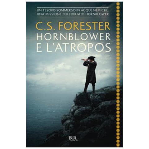 Cecil Scott Forester - Hornblower E L'atropos - Foto 1