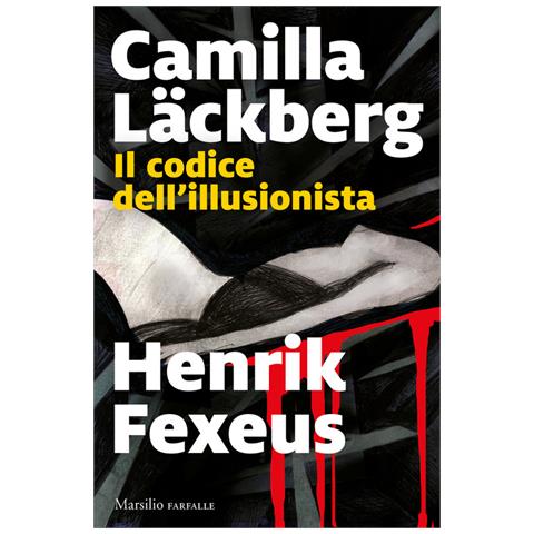 Camilla Läckberg - Il codice dell'illusionista - Foto 2