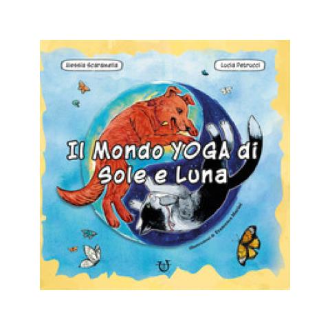 Alessia Scaramella - Il mondo yoga di Sole e Luna. Ediz. a colori. Con 24 Carte - Foto 1