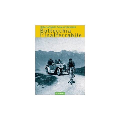 Roberto Fagiolo - Bottecchia l'inafferrabile - Foto 1