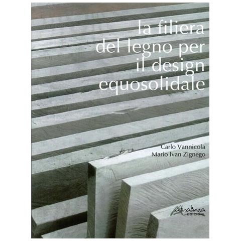 Carlo Vannicola - La filiera del legno per il design equosolidale - Foto 1