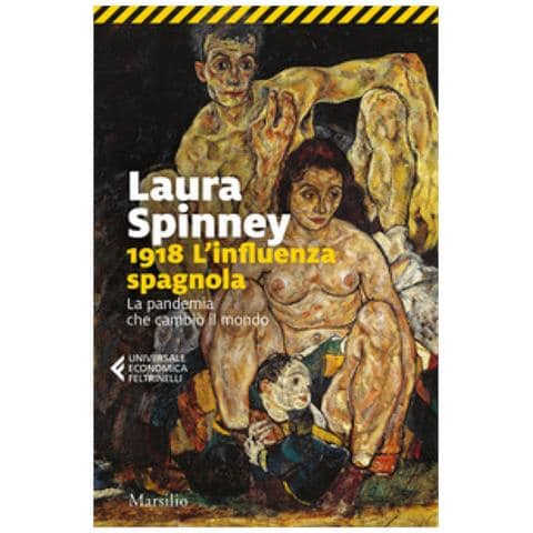 Laura Spinney - 1918. L'influenza Spagnola. La Pandemia Che Cambiò Il Mondo - Foto 1