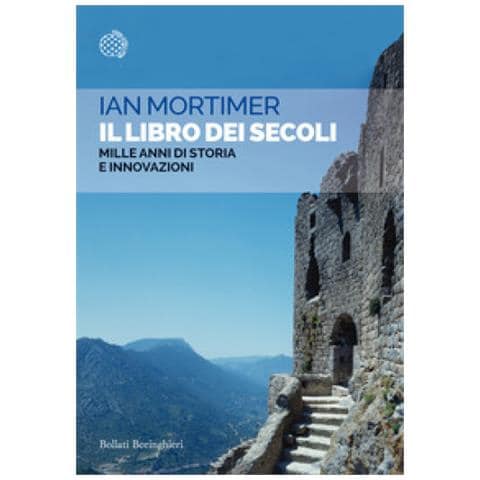 Ian Mortimer - Il Libro Dei Secoli. Mille Anni Di Storia E Innovazioni - Foto 1