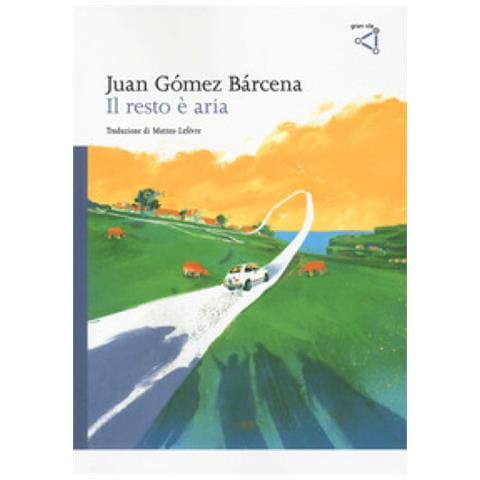 Juan Gómez Bárcena - Il resto è aria - Foto 1