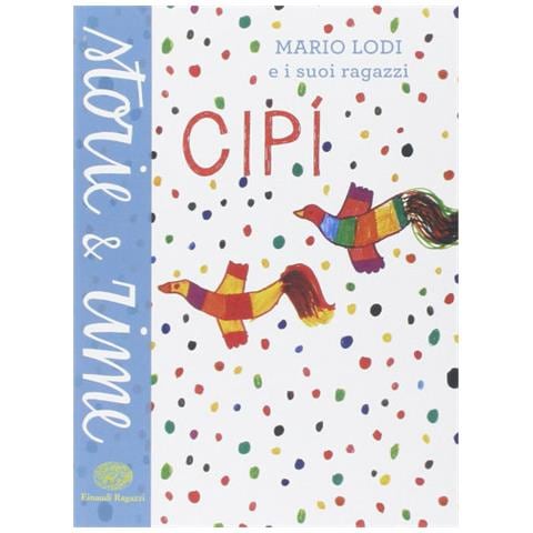 Mario Lodi - Cipì. Ediz. a colori - Foto 2