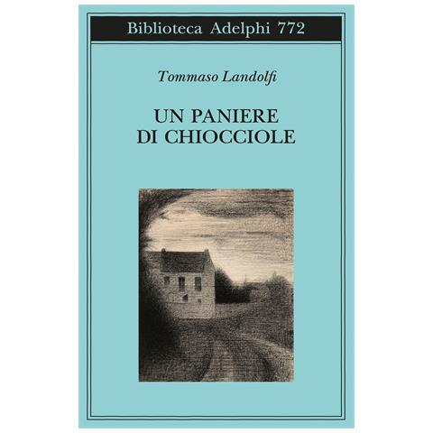 Tommaso Landolfi - Un paniere di chiocciole. Cinquanta elzeviri - Foto 1