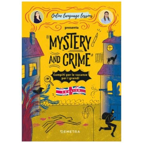 A. Ricotti - Mystery and Crime. Compiti delle vacanze per i grandi. English - Foto 1