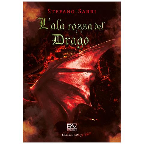 Stefano Sarri - L'ala rossa del drago - Foto 1