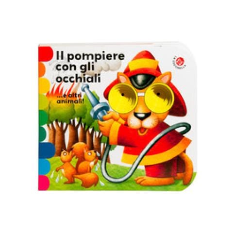 Giovanna Mantegazza - Il pompiere con gli occhiali... e altri animali! - Foto 2